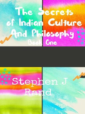 cover image of The  Secrets of  Indian  Culture and Philosophy